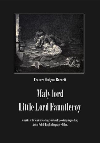Okładka książki/ebooka Mały lord. Little Lord Fauntleroy