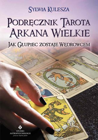 Okładka: Podręcznik Tarota Arkana Wielkie