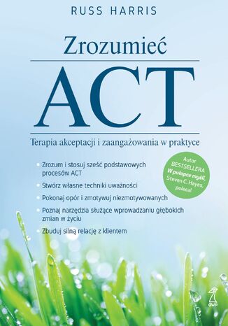 Zrozumieć ACT. Terapia akceptacji i zaangażowania w praktyce Russ Harris - okładka audiobooks CD
