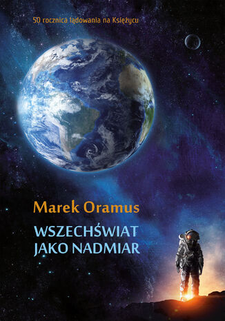 Wszechwiat jako nadmiar Marek Oramus - okadka ebooka
