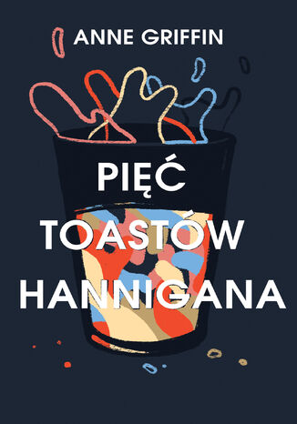 Pi toastw Hannigana Anne Griffin - okadka ebooka