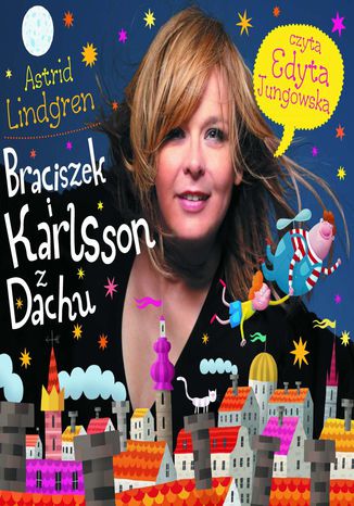 Braciszek i Karlsson z Dachu Astrid Lindgren - okadka audiobooka MP3