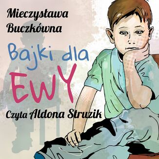 Bajki dla Ewy Mieczysawa Buczkwna - okadka audiobooka MP3
