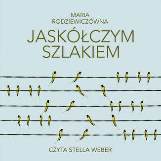Jaskczym szlakiem Maria Rodziewiczwna - okadka audiobooka MP3