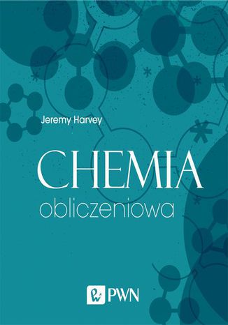 Chemia obliczeniowa Jeremy Harvey - okadka ebooka