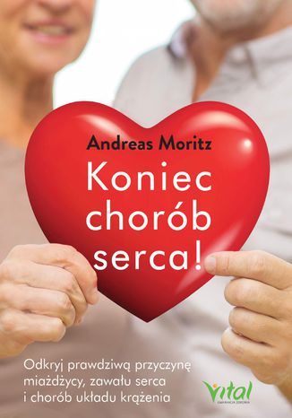Okładka: Koniec chorób serca!