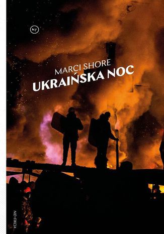 Ukraiska noc Marci Shore - okadka ksiki
