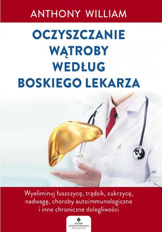 Okładka: Oczyszczanie wątroby według Boskiego Lekarza