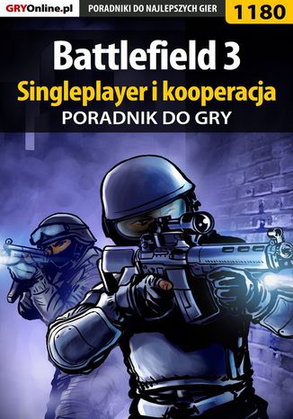 Battlefield 3 - poradnik do gry