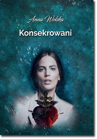 Konsekrowani Anna Wolska - okadka ebooka