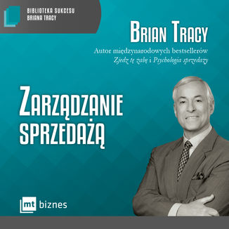Zarządzanie sprzedażą Brian Tracy - okładka audiobooka MP3