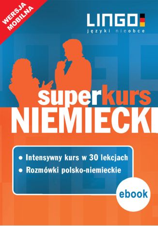 Niemiecki. Superkurs (kurs + rozmówki) Piotr Dominik, Tomasz Sielecki   - okładka ebooka
