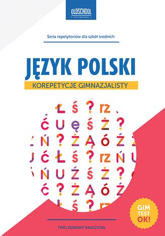 Jzyk polski. Korepetycje gimnazjalisty Magorzata Biaek - okadka ebooka