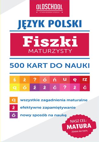 Język polski. Fiszki maturzysty. 500 kart do nauki 