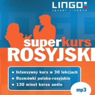 Rosyjski. Superkurs Halina Dbrowska, Mirosaw Zybert - okadka audiobooka MP3