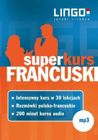 Francuski. Superkurs Ewa Gwiazdecka, Katarzyna Węzowska, Eric Stachurski - okładka audiobooks CD