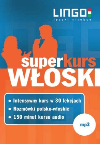 Włoski. Superkurs Aleksandra Leoncewicz, Tomasz Wasiucionek - okładka audiobooks CD