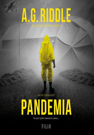 Akta zagady Tom 1 Pandemia A. G. Riddle - okadka audiobooka MP3