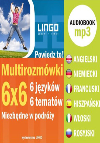 Multirozmwki 6x6 Andy Edwins, Nina Gierus, Werner D. Juan, Miogost Reczek, Eric Stachurski, Reinhold Utri - okadka audiobooks CD