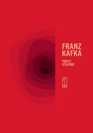 Prozy utajone Franz Kafka - okadka ebooka