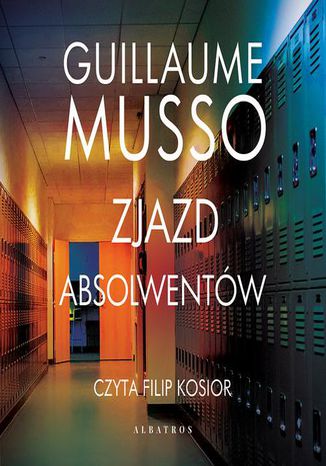 ZJAZD ABSOLWENTW Guillaume Musso - okadka audiobooks CD