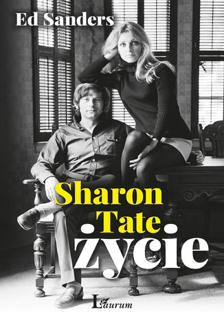 Sharon Tate. Życie