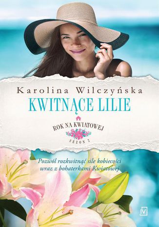 Okładka: Rok na Kwiatowej. Tom 6. Kwitnące lilie