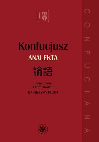 Konfucjusz. Analekta Konfucjusz - okładka ebooka
