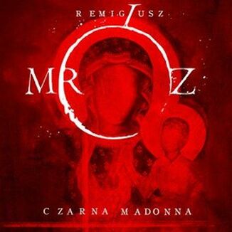 Czarna Madonna Remigiusz Mrz - okadka audiobooka MP3