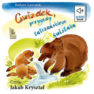 Gwizdek - przygody tatrzaskiego wistaka Barbara Gawryluk - okadka audiobooka MP3