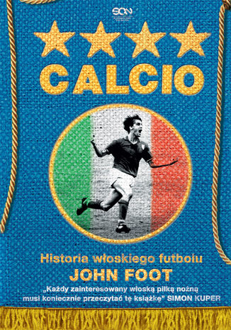 Calcio. Historia woskiego futbolu John Foot - okadka audiobooks CD