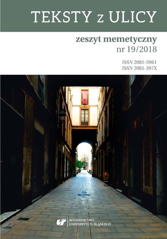 'Teksty z Ulicy. Zeszyt memetyczny' 2018, nr 19 red. Robert Boroch, Dobrosawa Wowicz-Zikowska - okadka audiobooka MP3