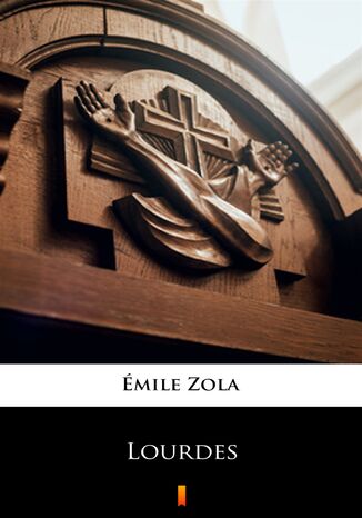 Lourdes mile Zola - okadka audiobooka MP3
