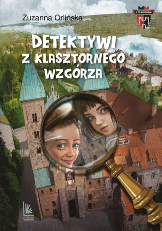 Detektywi z klasztornego wzgrza Zuzanna Orliska - okadka audiobooka MP3