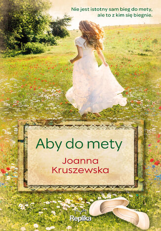 Aby do mety Joanna Kruszewska - okadka ebooka