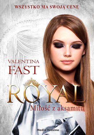 Royal. Tom 6. Mio z aksamitu Valentina Fast - okadka audiobooks CD