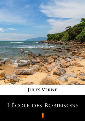 Lcole des Robinsons Jules Verne - okadka ebooka