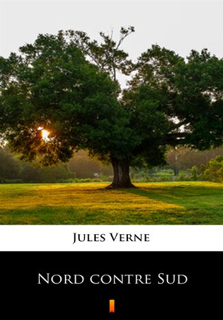 Nord contre Sud Jules Verne - okadka ebooka