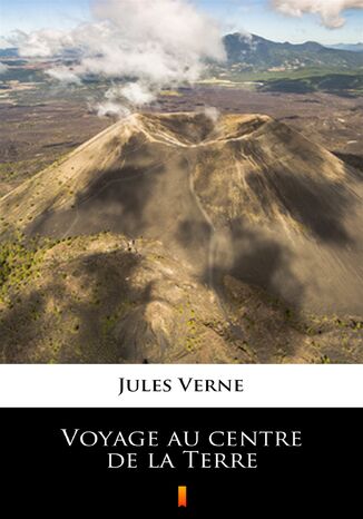 Voyage au centre de la Terre Jules Verne - okadka ebooka