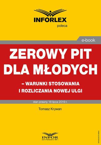 Zerowy PIT dla modych  warunki stosowania i rozliczania nowej ulgi Tomasz Krywan - okadka audiobooks CD
