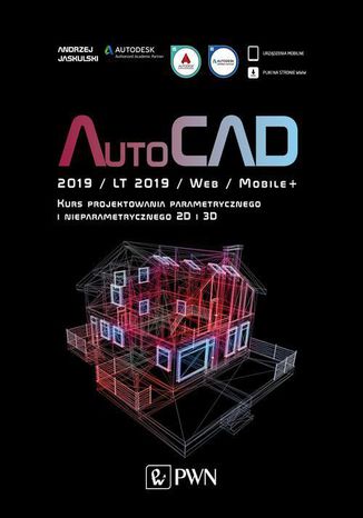 AutoCAD 2019 / LT 2019 / Web / Mobile+ Andrzej Jaskulski - okładka książki