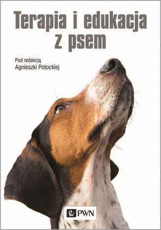 Terapia i edukacja z psem Potocka Agnieszka - okadka ebooka