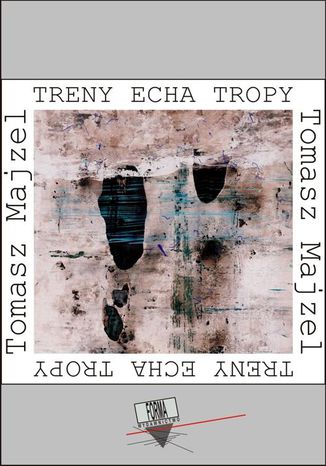 Treny Echa Tropy Tomasz Majzel - okadka audiobooka MP3