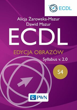 ECDL S4. Edycja obrazów. Syllabus v.2.0