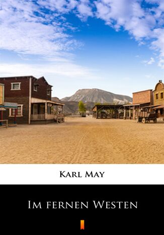 Im fernen Westen Karl May - okadka audiobooks CD