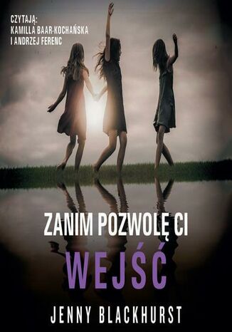 Zanim pozwolę ci wejść