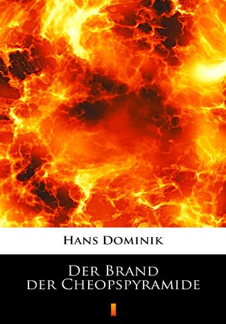 Der Brand der Cheopspyramide Hans Dominik - okadka audiobooks CD