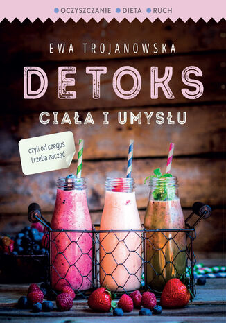 Detoks ciała i umysłu