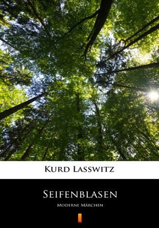 Seifenblasen. Moderne Mrchen Kurd Lasswitz - okadka audiobooks CD