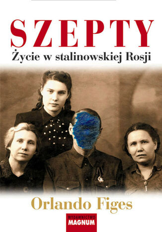 Okładka książki/ebooka Szepty. Życie w stalinowskiej Rosji